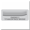Energy 2 Titanium Race Bridge